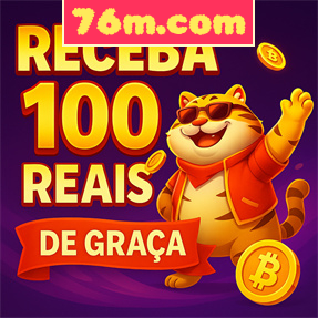 76m.com Ganhe R$ 100,00 Gratis
